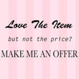 Make a reasonable offer!